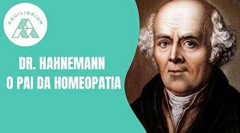 Samuel Hahnemann e a Homeopatia